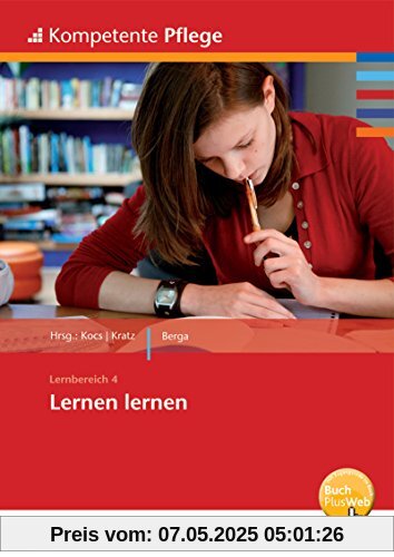 Kompetente Pflege: Lernen lernen: Schülerband Kompetente Pflege: Lernen lernen: Schülerband