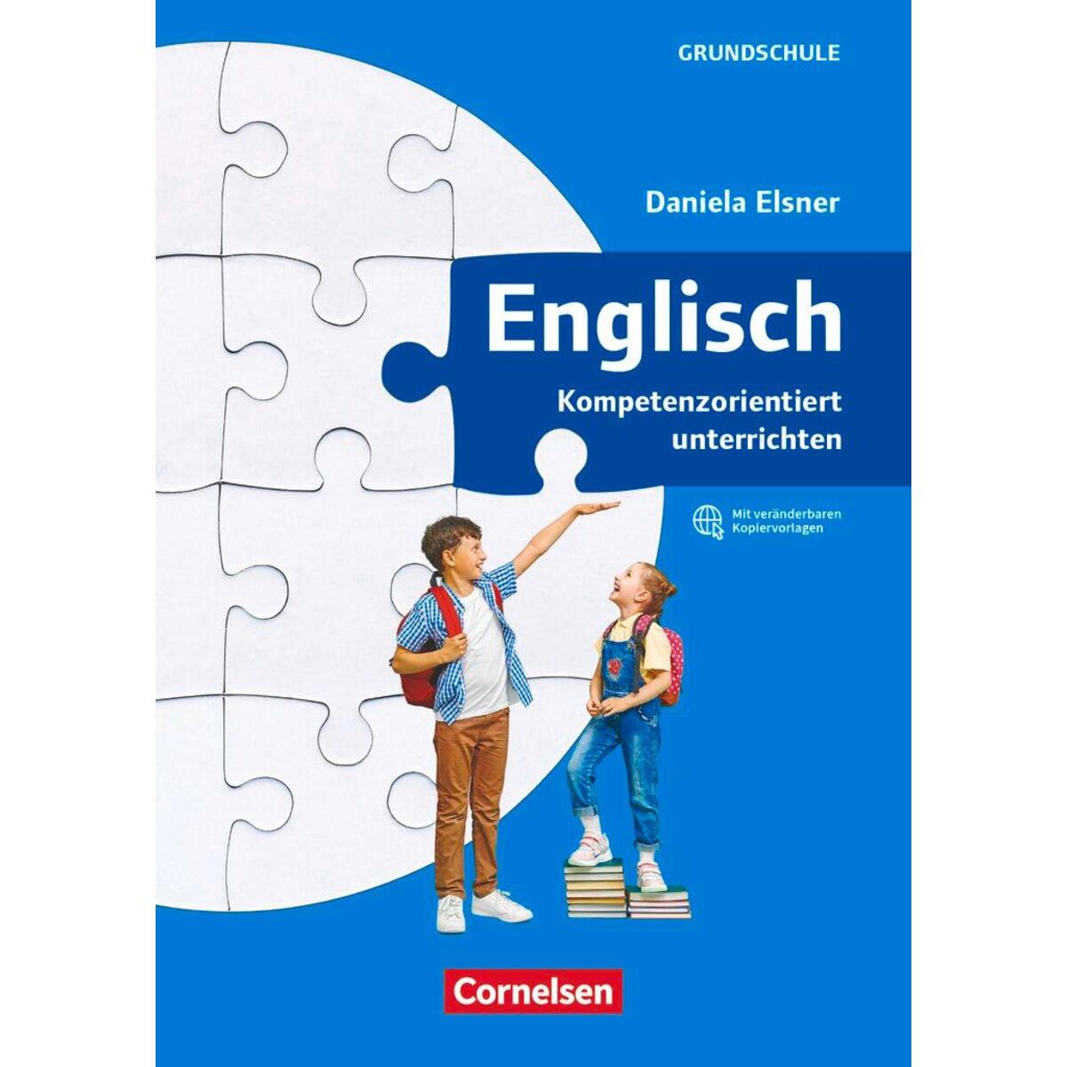 Kompetenzorientiert unterrichten in der Grundschule Kompetenzorientiert unterrichten in der Grundschule von Cornelsen Verlag GmbH