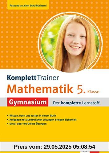 KomplettTrainer Mathematik 5. Klasse Gymnasium - der komplette Lernstoff mit über 100 Online Mathe Übungen KomplettTrainer Mathematik 5. Klasse Gymnasium - der komplette Lernstoff mit über 100 Online Mathe Übungen