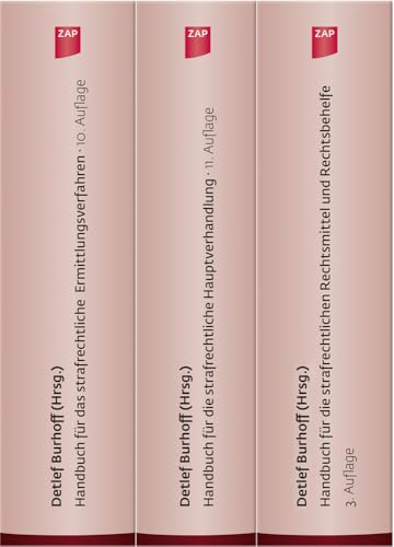 Trilogie für den Strafverteidiger: Handbuch für das strafrechtliche Ermittlungsverfahren und Handbuch für die strafrechtliche Hauptverhandlung und ... Rechtsmittel und Rechtsbehelfe Trilogie für den Strafverteidiger: Handbuch für das strafrechtliche Ermittlungsverfahren und Handbuch für die strafrechtliche Hauptverhandlung und ... Rechtsmittel und Rechtsbehelfe von ZAP Verlag
