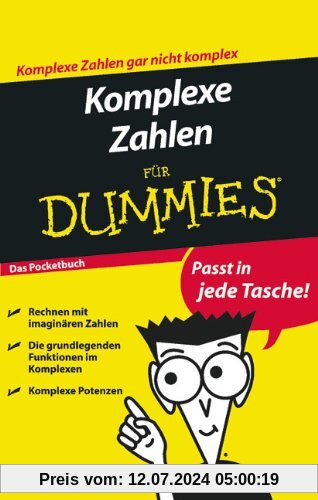 Komplexe Zahlen für Dummies Das Pocketbuch (Fur Dummies)