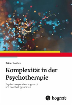 Komplexität in der Psychotherapie von Hogrefe Verlag
