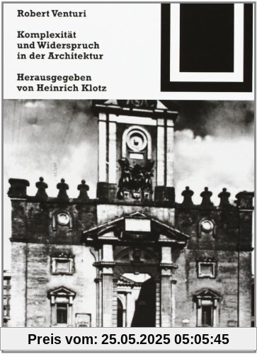 Komplexität und Widerspruch in der Architektur.
