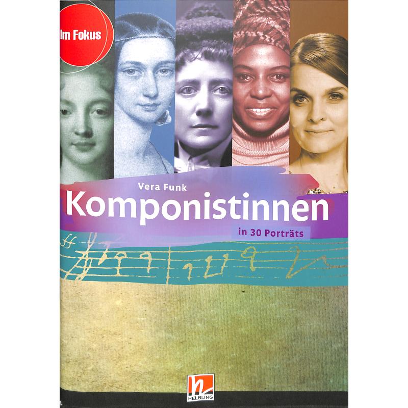 Komponistinnen in 30 Portraits
