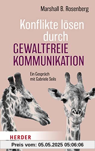 Konflikte lösen durch Gewaltfreie Kommunikation: Ein Gespräch mit Gabriele Seils (HERDER spektrum)