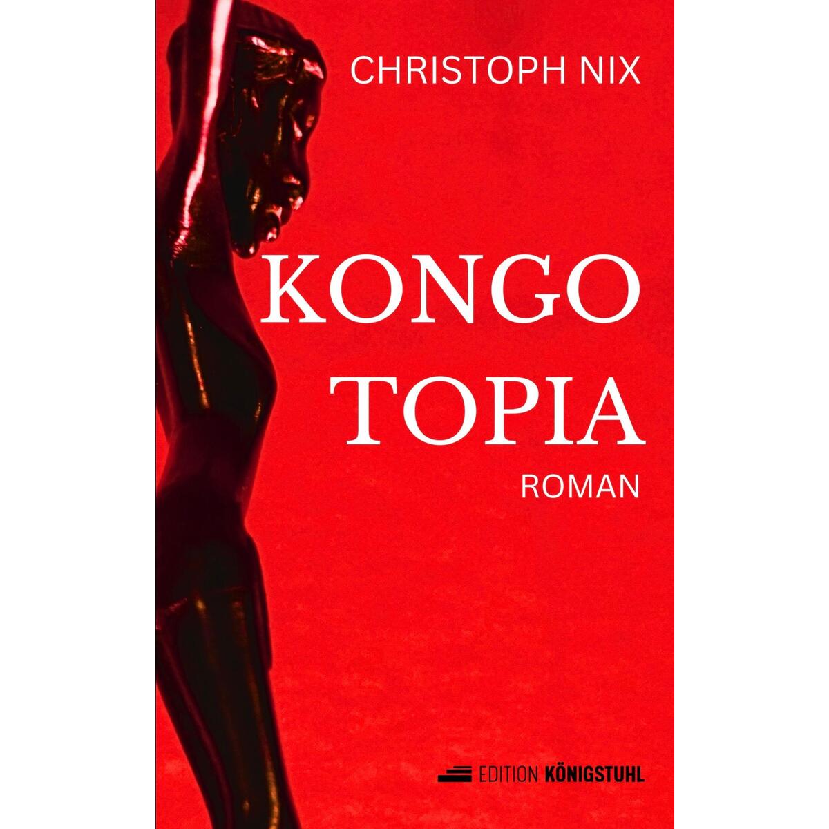Kongotopia von Edition Königstuhl