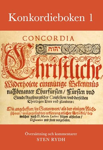 Konkordieboken 1: De lutherska bekännelseskrifterna von BoD – Books on Demand – Schweden