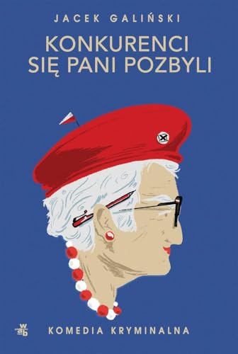 Konkurenci się pani pozbyli Babcia Tom 4 von W.A.B.