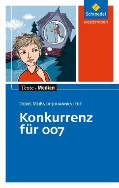 Konkurrenz für 007: Textausgabe mit Materialien von Schroedel / Westermann Bildungsmedien