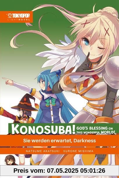 Konosuba! God's Blessing On This Wonderful World! Light Novel 03: Sie werden erwartet, Darkness