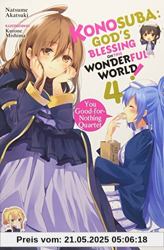 Konosuba: God's Blessing on This Wonderful World!, Vol. 4 (Konosuba (light novel), Band 4)