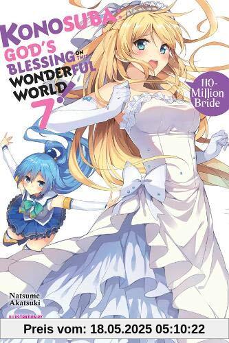 Konosuba: God's Blessing on This Wonderful World!, Vol. 7 (light novel)