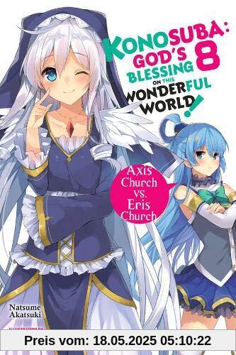Konosuba: God's Blessing on This Wonderful World!, Vol. 8 (light novel)
