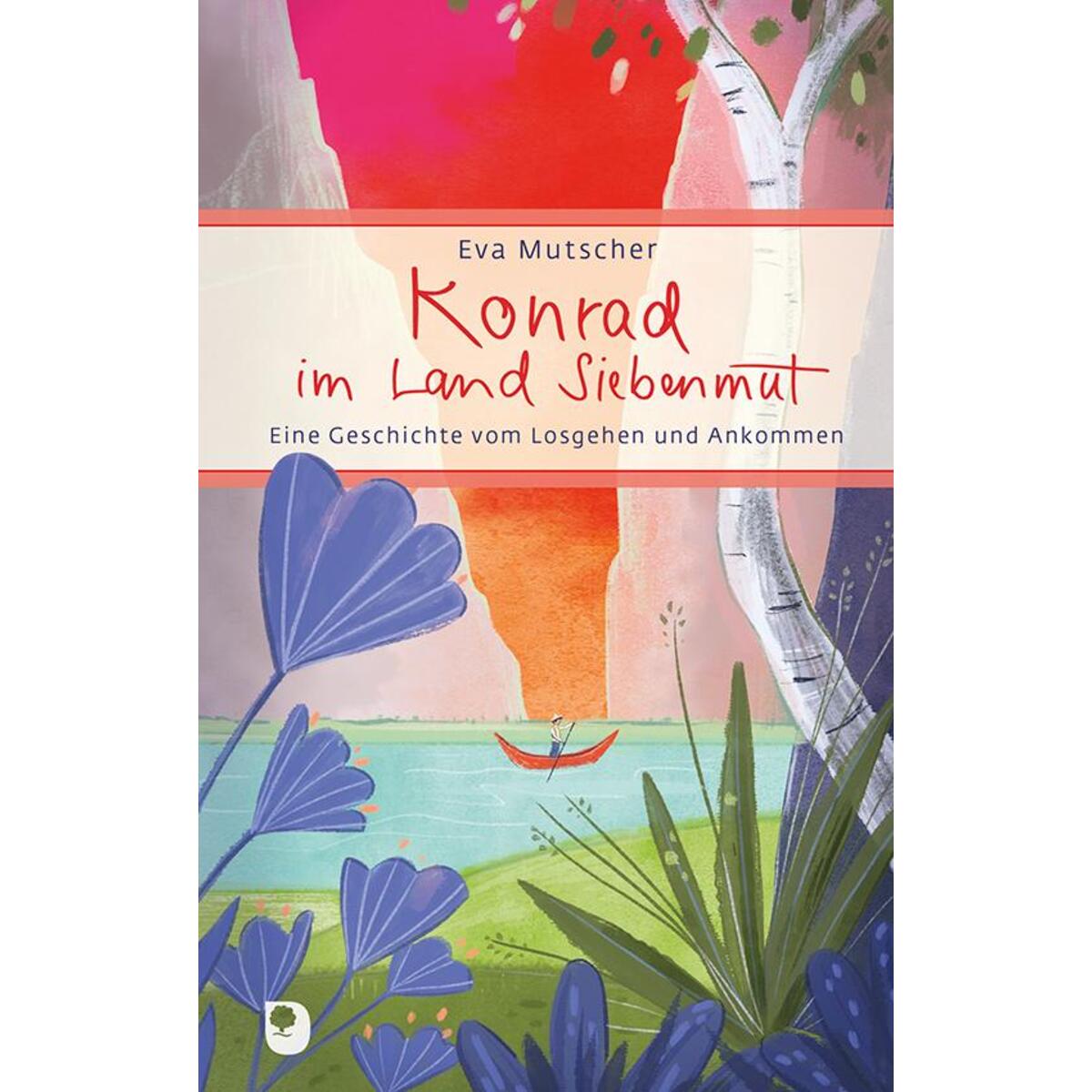 Konrad im Land Siebenmut von Eschbach Verlag Am
