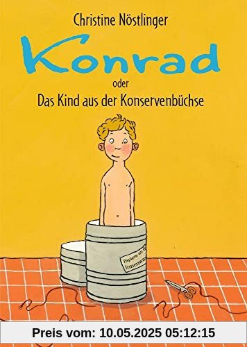 Konrad oder Das Kind aus der Konservenbüchse
