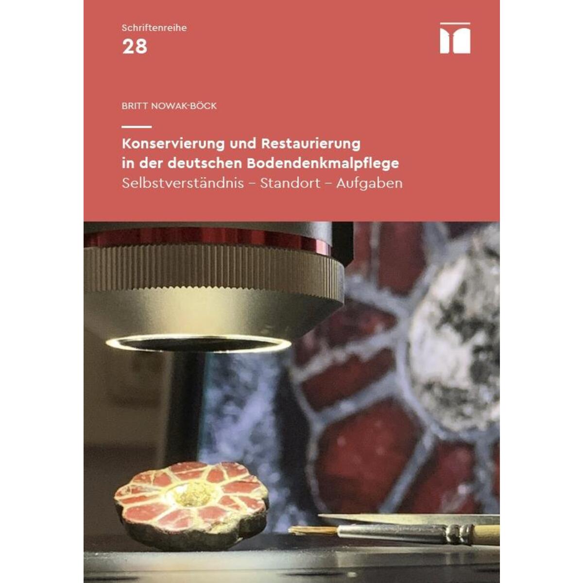 Konservierung und Restaurierung in der deutschen Bodendenkmalpflege Konservierung und Restaurierung in der deutschen Bodendenkmalpflege von Fink Kunstverlag Josef