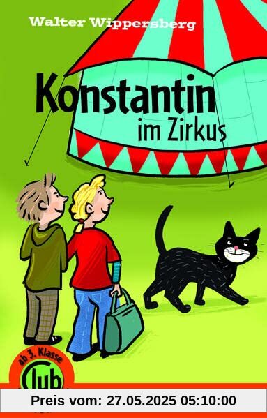 Konstantin im Zirkus (Club-Taschenbuch-Reihe)