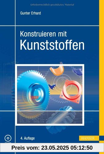 Konstruieren mit Kunststoffen Konstruieren mit Kunststoffen