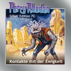Kontakte mit der Ewigkeit / Perry Rhodan Silberedition Bd.72 (MP3-Download) von Eins A Medien