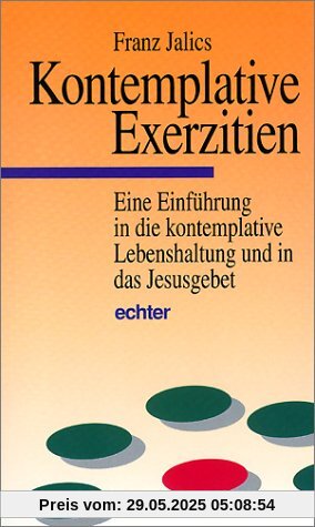 Kontemplative Exerzitien