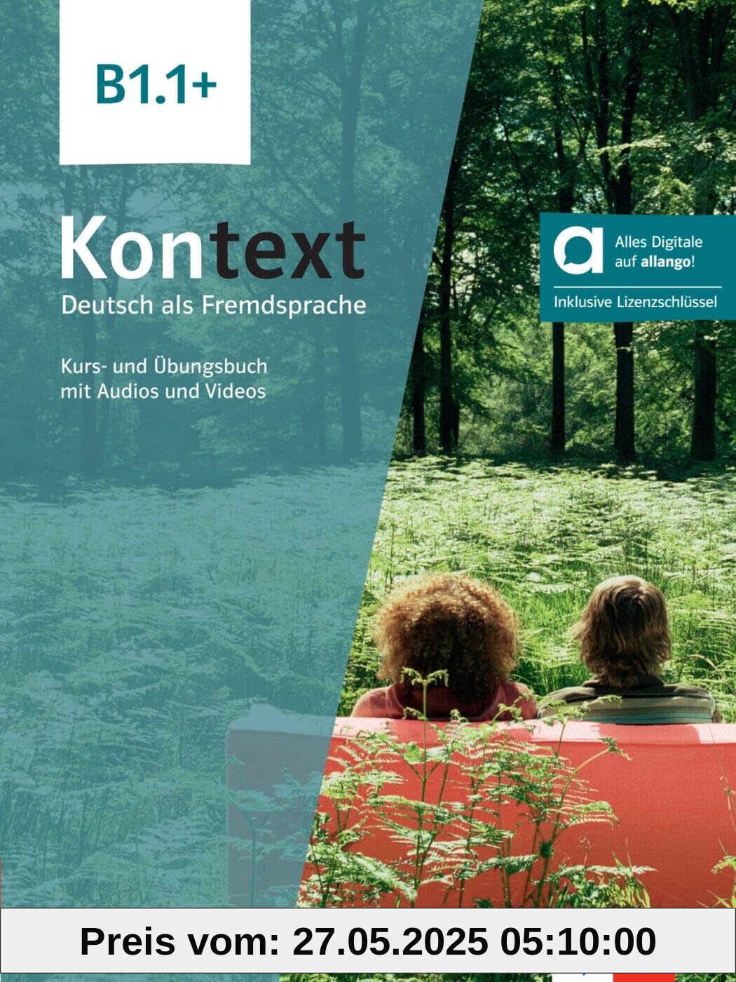 Kontext b1.1+, libro del alumno y de ejercicios edicion hibrida allango Kontext b1.1+, libro del alumno y de ejercicios edicion hibrida allango