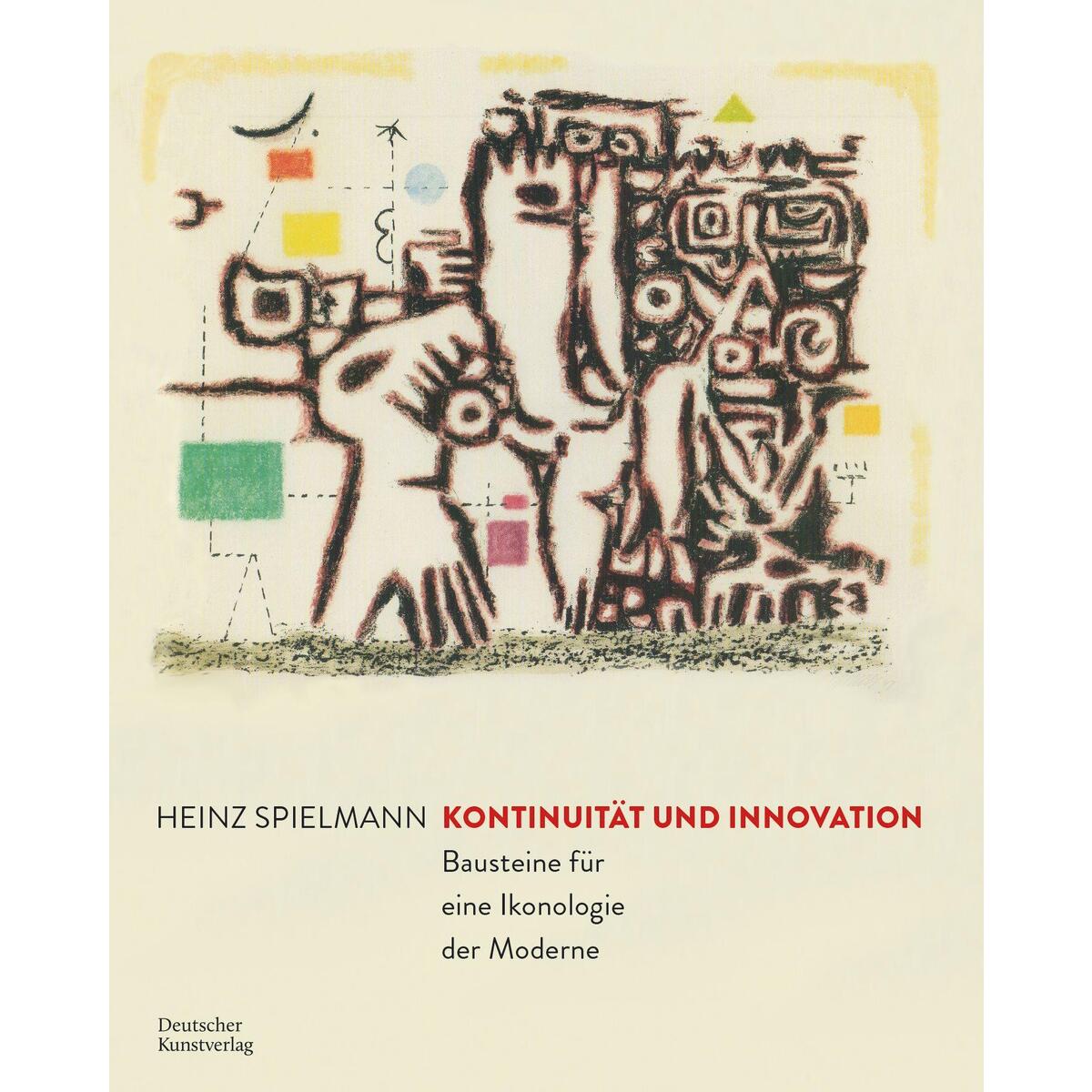 Kontinuität und Innovation von Deutscher Kunstverlag
