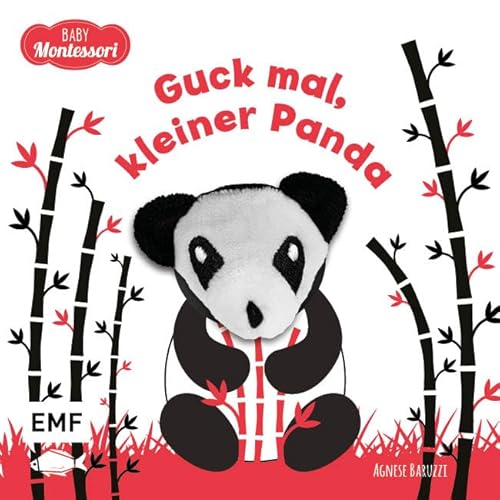 Kontrastbuch für Babys: Guck mal, kleiner Panda: Fingerpuppenbuch zur spielerischen Förderung des Seh- und Wahrnehmungsvermögens von Babys und Kleinkindern nach Montessori Kontrastbuch für Babys: Guck mal, kleiner Panda: Fingerpuppenbuch zur spielerischen Förderung des Seh- und Wahrnehmungsvermögens von Babys und Kleinkindern nach Montessori