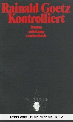 Kontrolliert (suhrkamp taschenbuch)