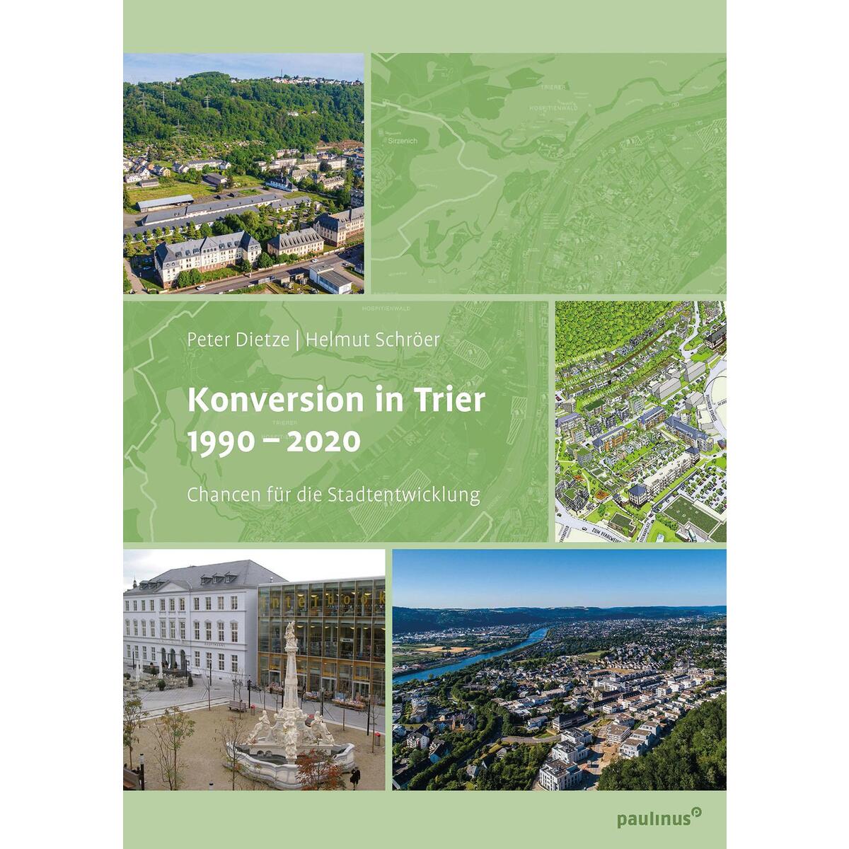 Konversion in Trier 1990- 2020 von Paulinus Verlag