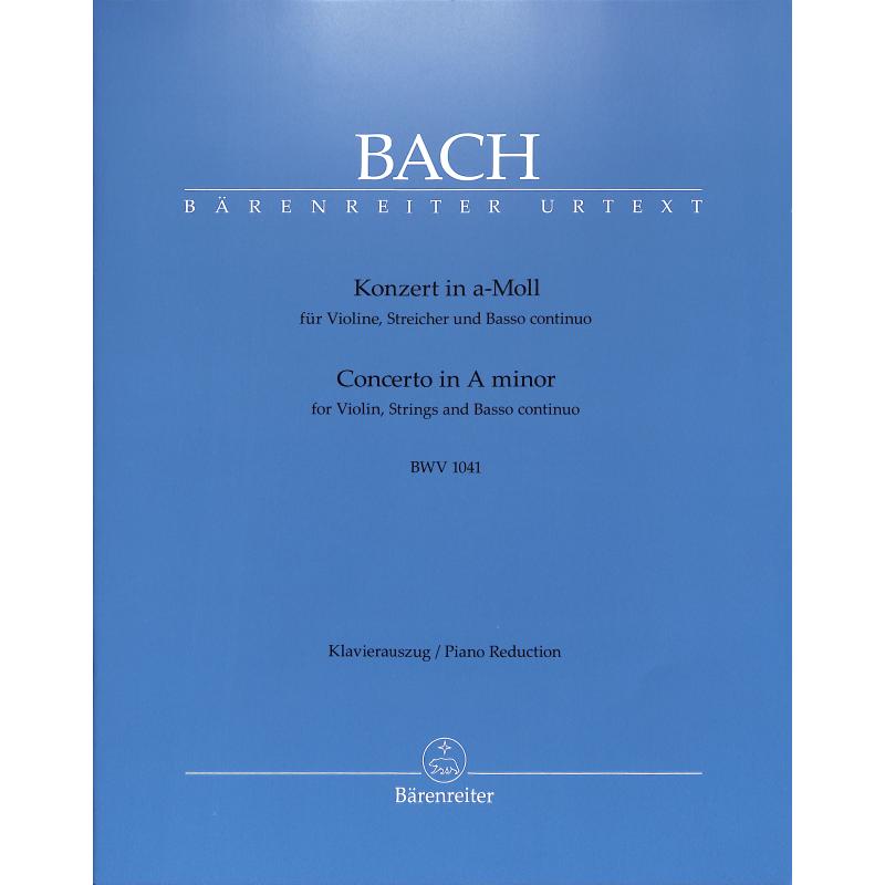 Konzert 1 a-moll BWV 1041 Konzert 1 a-moll BWV 1041