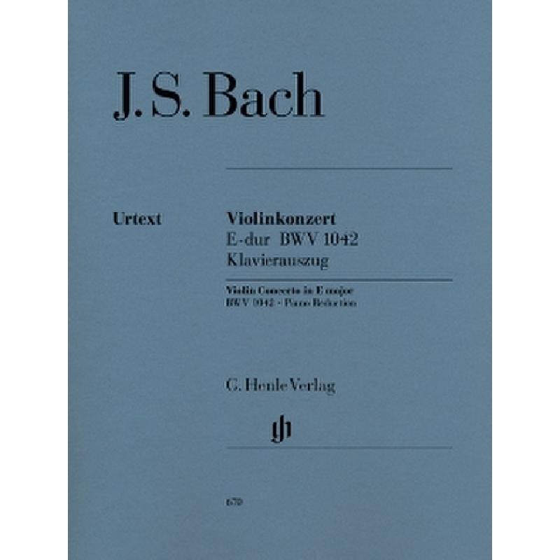 Konzert 2 E-Dur BWV 1042 Konzert 2 E-Dur BWV 1042