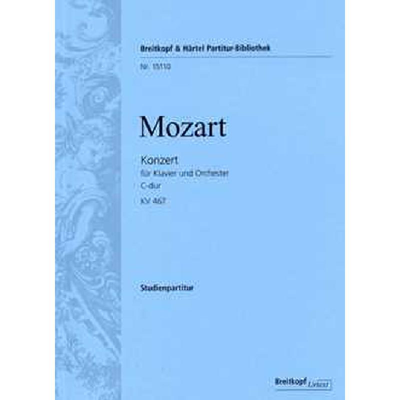 Konzert 21 C-Dur KV 467 Konzert 21 C-Dur KV 467