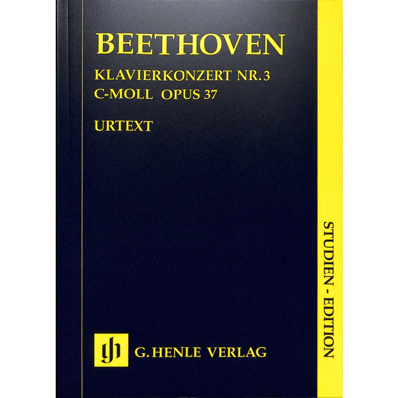 Konzert 3 c-moll op 37 Konzert 3 c-moll op 37