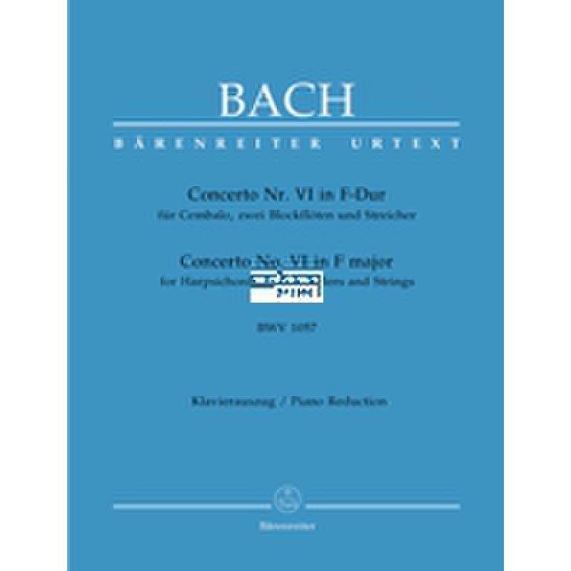 Konzert 6 F-Dur BWV 1057 Konzert 6 F-Dur BWV 1057