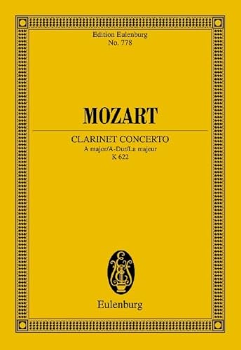 Konzert A-Dur: KV 622. Klarinette und Orchester. Studienpartitur. (Eulenburg Studienpartituren)