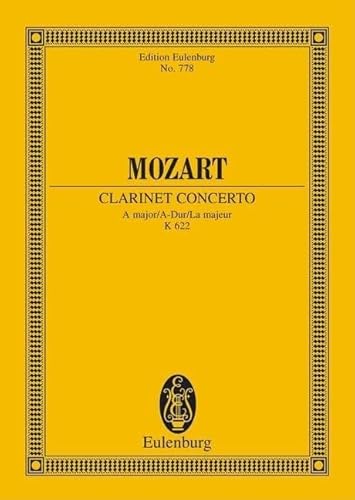 Konzert A-Dur: KV 622. Klarinette und Orchester. Studienpartitur. (Eulenburg Studienpartituren)