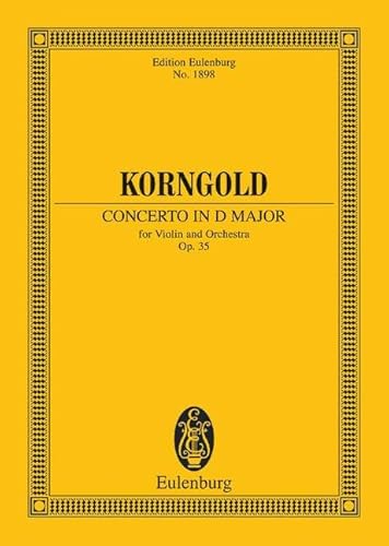 Konzert D-Dur: für Violine und Orchester. op. 35. Violine und Orchester. Studienpartitur. (Eulenburg Studienpartituren)