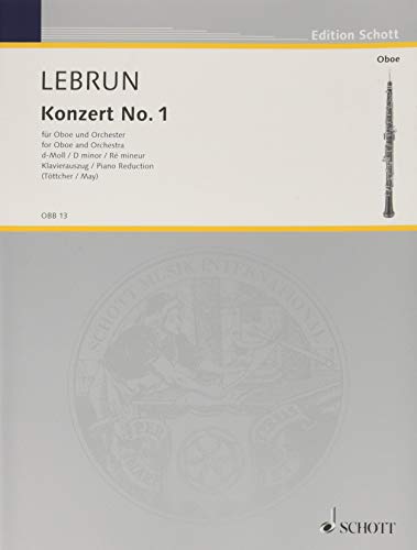 Konzert No. 1 d-Moll: Oboe und Orchester. Klavierauszug mit Solostimme. (Edition Schott)