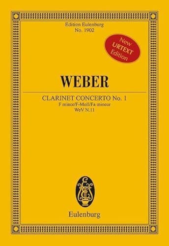 Konzert Nr. 1 f-Moll: für Klarinette und Orchester (Urtext). op. 73. N.11. Klarinette und Orchester. Studienpartitur. (Eulenburg Studienpartituren, Band 1902)