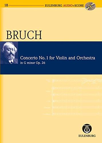 Konzert Nr. 1 g-Moll: op. 26. Violine und Orchester. Studienpartitur + CD. (Eulenburg Audio+Score, Band 18) von Ernst Eulenburg Ltd.