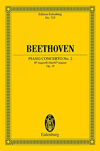 Konzert Nr. 2 B-Dur: op. 19. Klavier und Orchester. Studienpartitur. (Eulenburg Studienpartituren) von Ernst Eulenburg & Co. GmbH, London