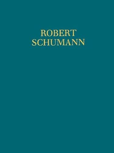 Konzert a-Moll: op. 54. Klavier und Orchester. Partitur und Kritischer Bericht. (Robert Schumann - Neue Ausgabe sämtlicher Werke) von Schott Music Distribution
