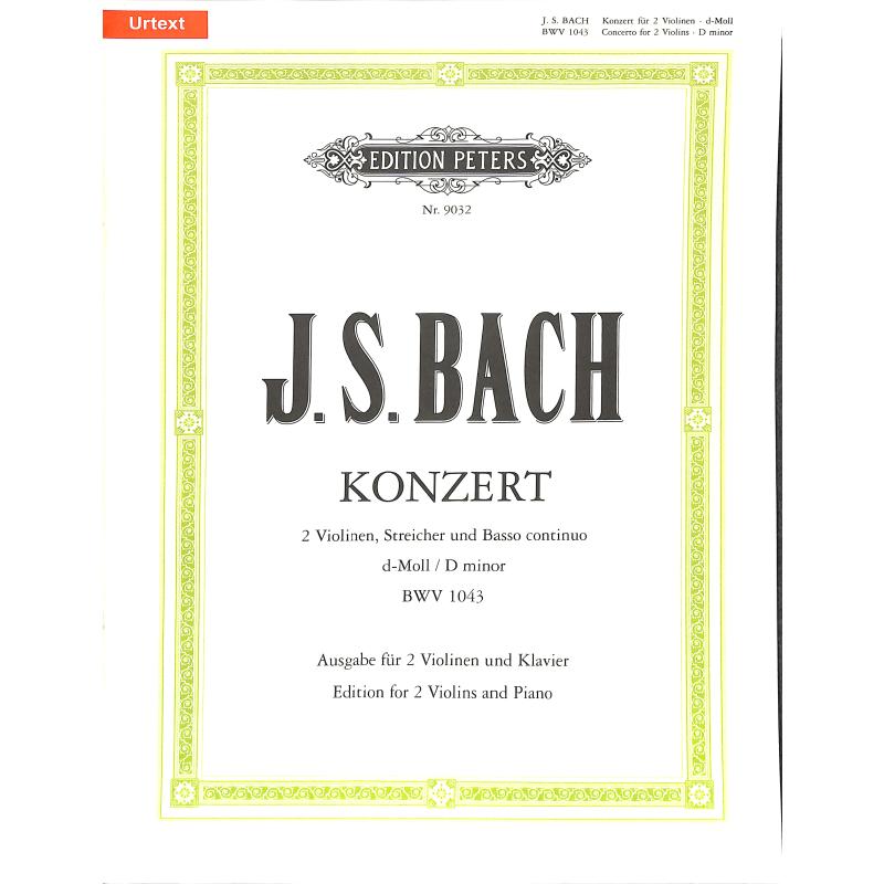 Konzert d-moll BWV 1043 Konzert d-moll BWV 1043