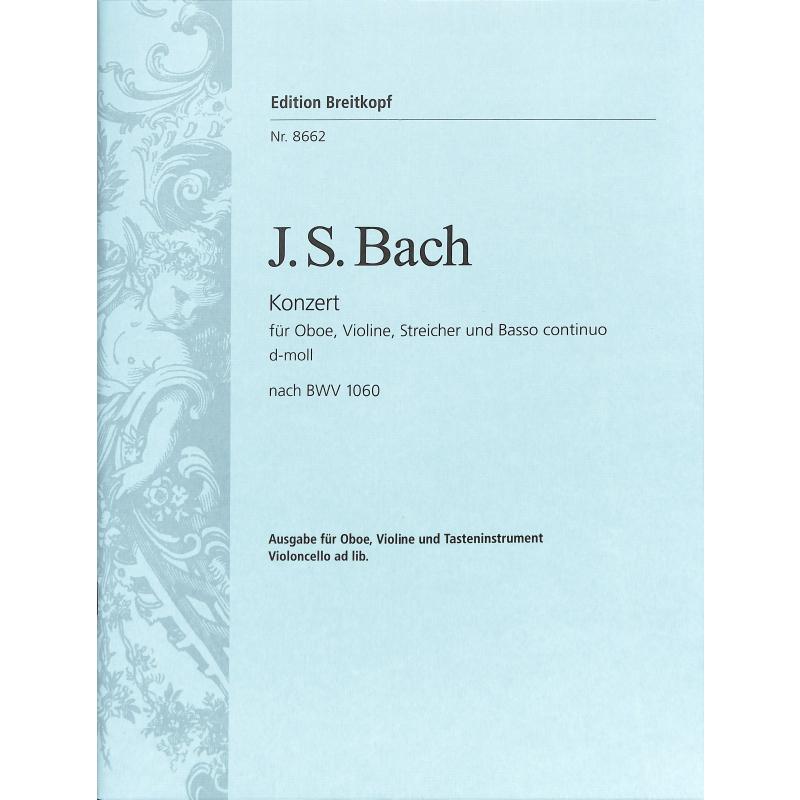 Konzert d-moll BWV 1060 Konzert d-moll BWV 1060