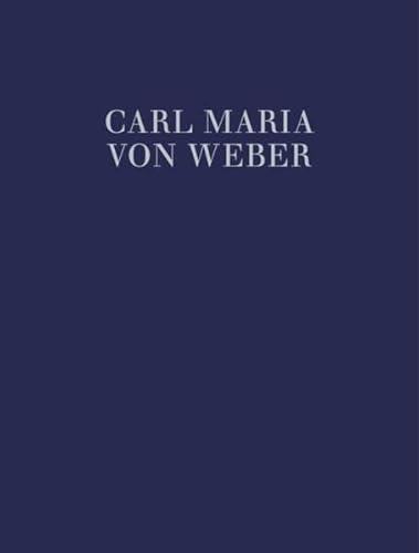 Konzertante Werke: Partitur und Kritischer Bericht. (Carl Maria von Weber - Sämtliche Werke) Konzertante Werke: Partitur und Kritischer Bericht. (Carl Maria von Weber - Sämtliche Werke) von Schott Music