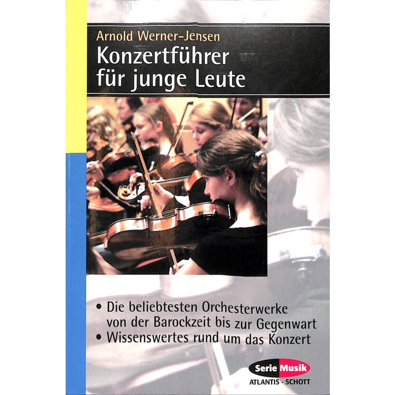 Konzertführer für junge Leute Konzertführer für junge Leute