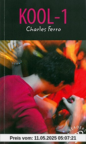Kool-1: Englische Lektüre für das 3. und 4. Lernjahr (Teen Readers - Englische Lektüren)
