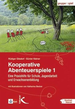 Kooperative Abenteuerspiele 1 von Kallmeyer / Klett