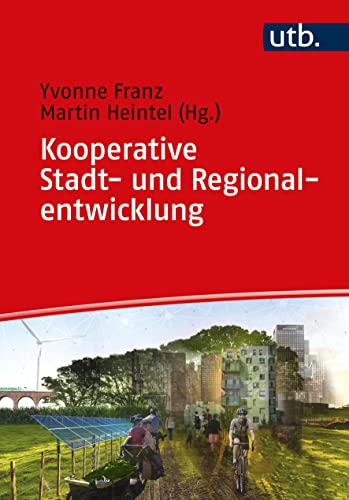 Kooperative Stadt- und Regionalentwicklung von UTB GmbH