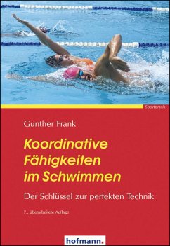 Koordinative Fähigkeiten im Schwimmen von Hofmann-Verlag